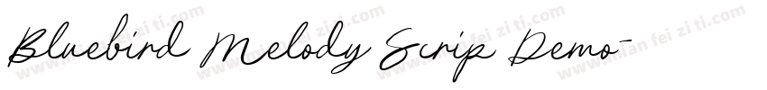 Bluebird Melody Scrip Demo字体转换